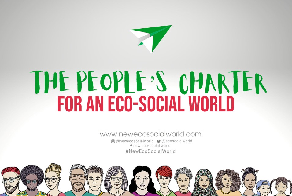 New People’s Charter for an Eco-Social World – Co-Building a New Eco